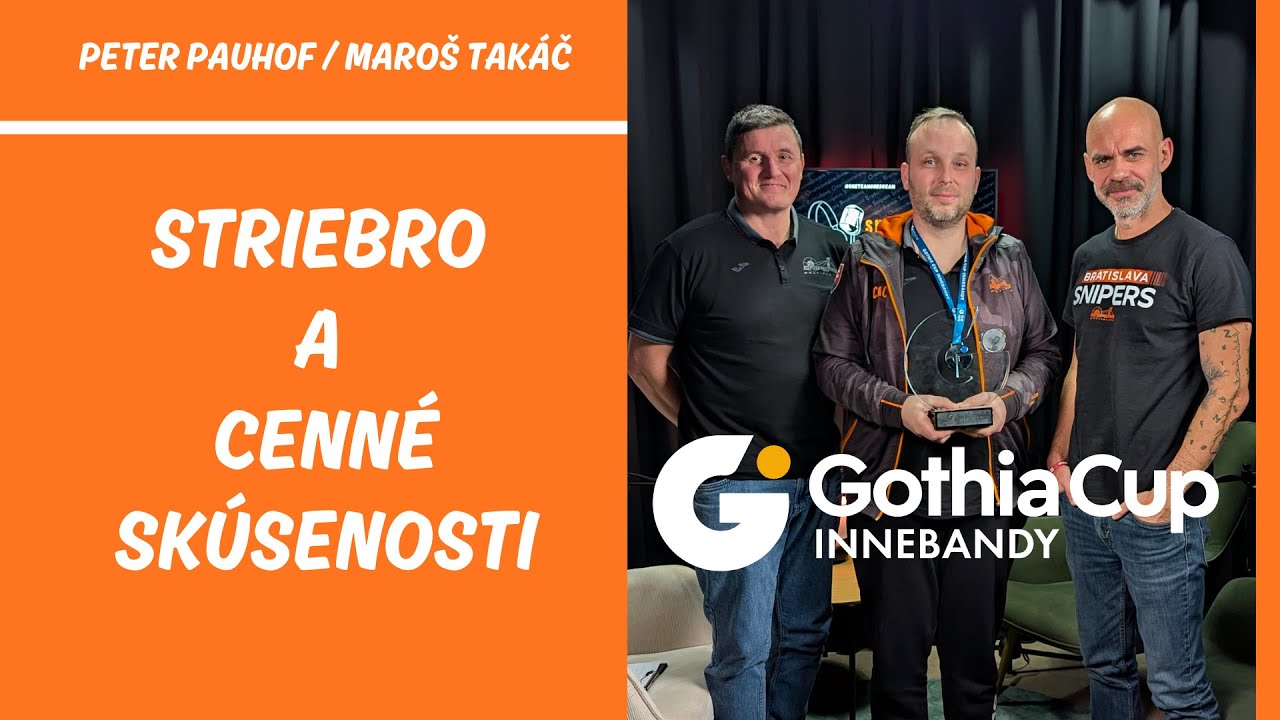 #23 Strieborný úspech a cenné skúsenosti (Gothia 2026 - mladšia zložka)
