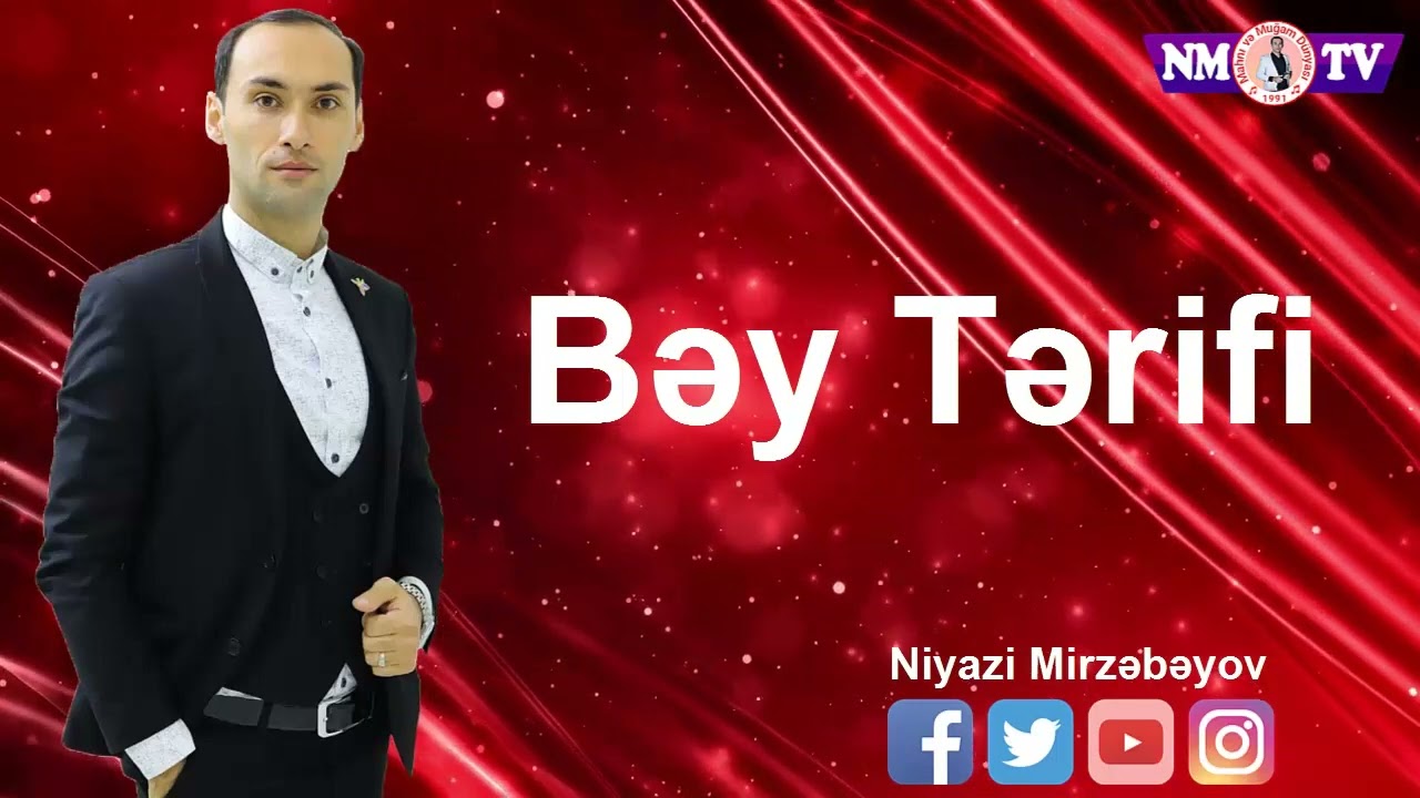 Niyazi Mirzəbəyov - Bəy Tərifi 2 (Qax Toyu)