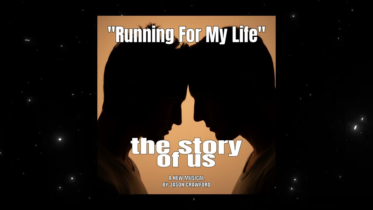 Running for my Life (from The Story of Us)
