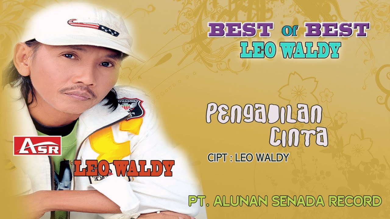 LEO WALDY - PENGADILAN CINTA ( Official Video Musik ) HD