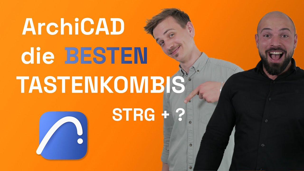 DIE 10 WICHTIGSTEN ARCHICAD TASTENKOMBINATIONEN