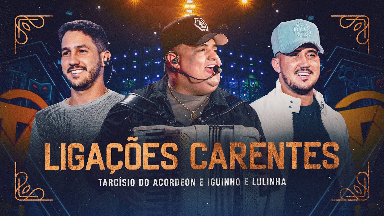 LIGA&Ccedil;&Otilde;ES CARENTES - Tarc&iacute;sio do Acordeon e Iguinho e Lulinha (DVD Nossa Hist&oacute;ria)