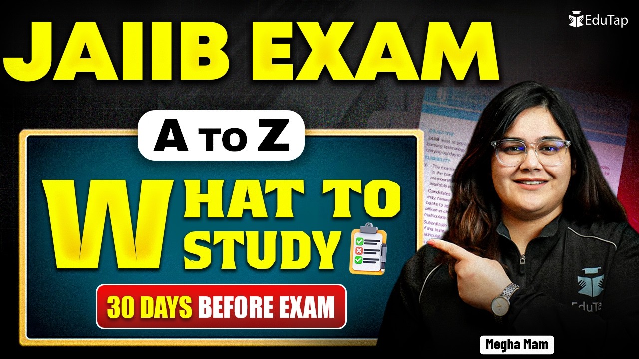 JAIIB Exam Preparation Strategy: What to Study in the Last 30 Days Before the Exam?