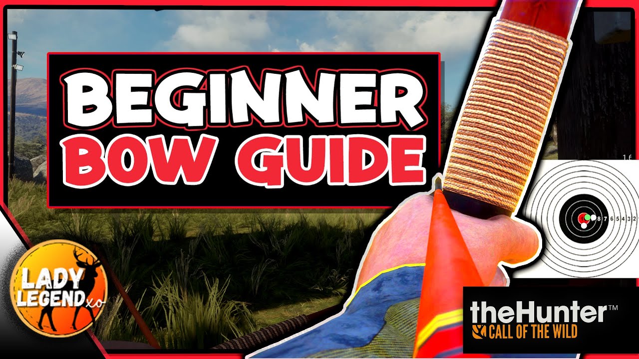 Bow Guide - How to Become a STEALTHY Bow Hunter!  Call of the Wild