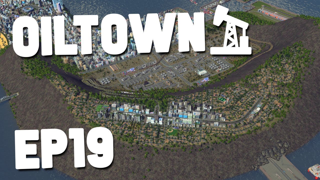 OILLYWOOD HILLS EXPANSIONS - Cities Skylines OilTown #19