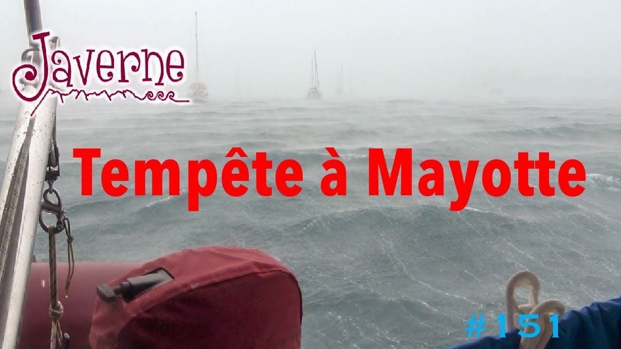 #151 Tempête à Mayotte