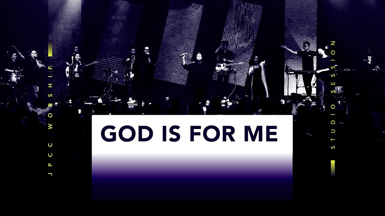 God is for Me (Live) - JPCC Worship Youth