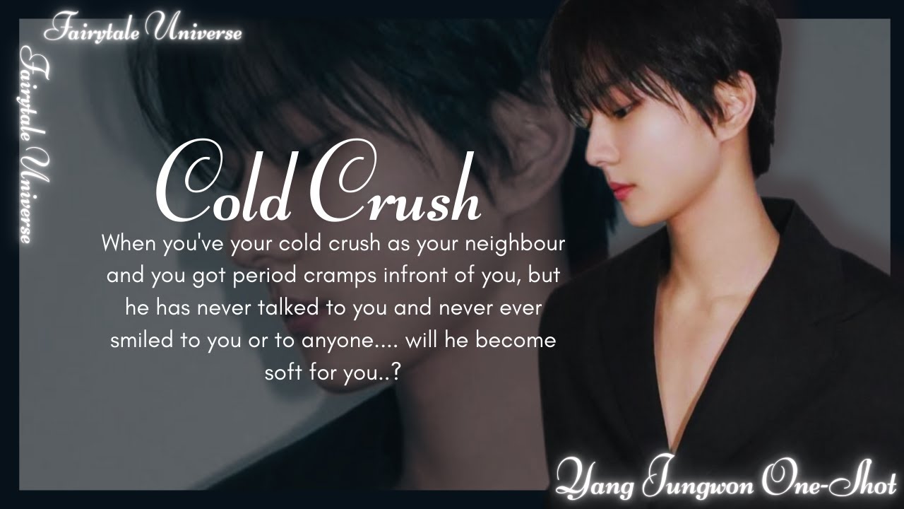 When you get period cramps infront your cold crush || Jungwon one-shot.