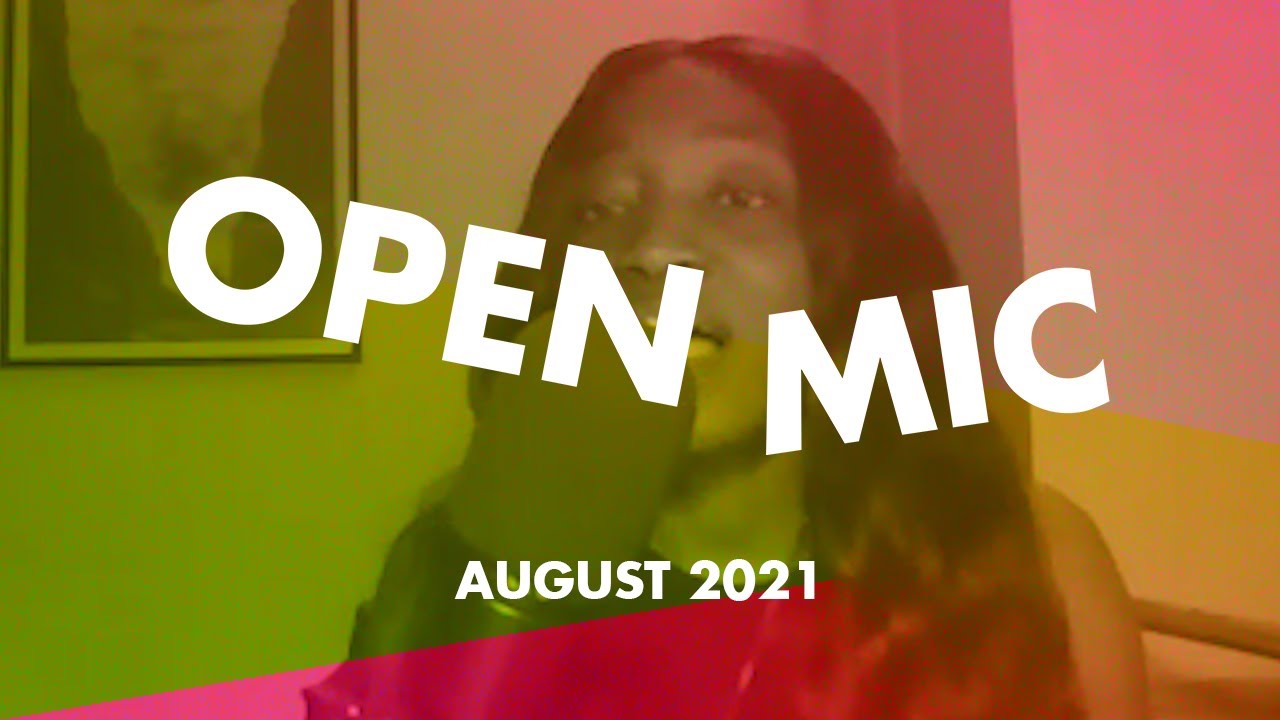 Sope - August Open Mic 2021