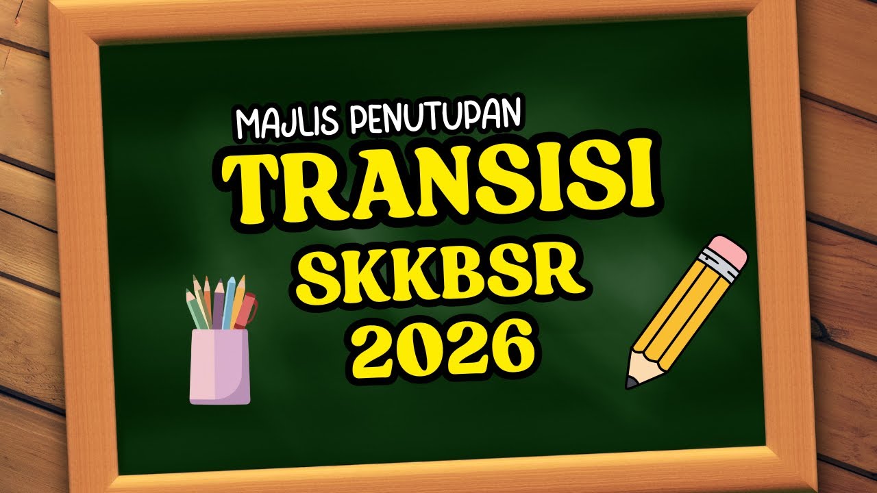 EP 115 MAJLIS PENUTUP MINGGU TRANSISI SKKBSR 2026 l TV PSS SKKBSR