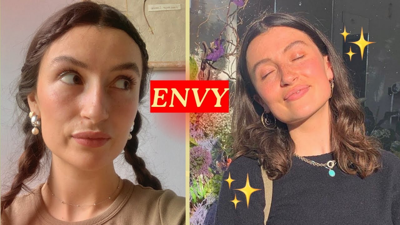 how to stop envying other girls (jealousy) (toxic friendships) (self improvement)