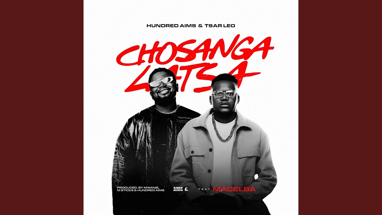 Chosangalatsa (feat. Tsar Leo & Macelba)