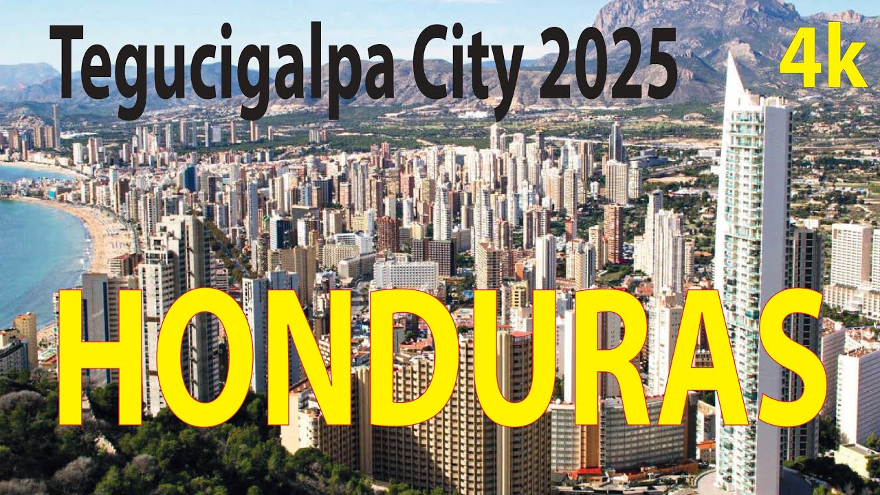Tegucigalpa City - Honduras 4K By Drone 2025
