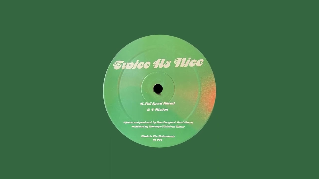 Twice as Nice -E-Motion