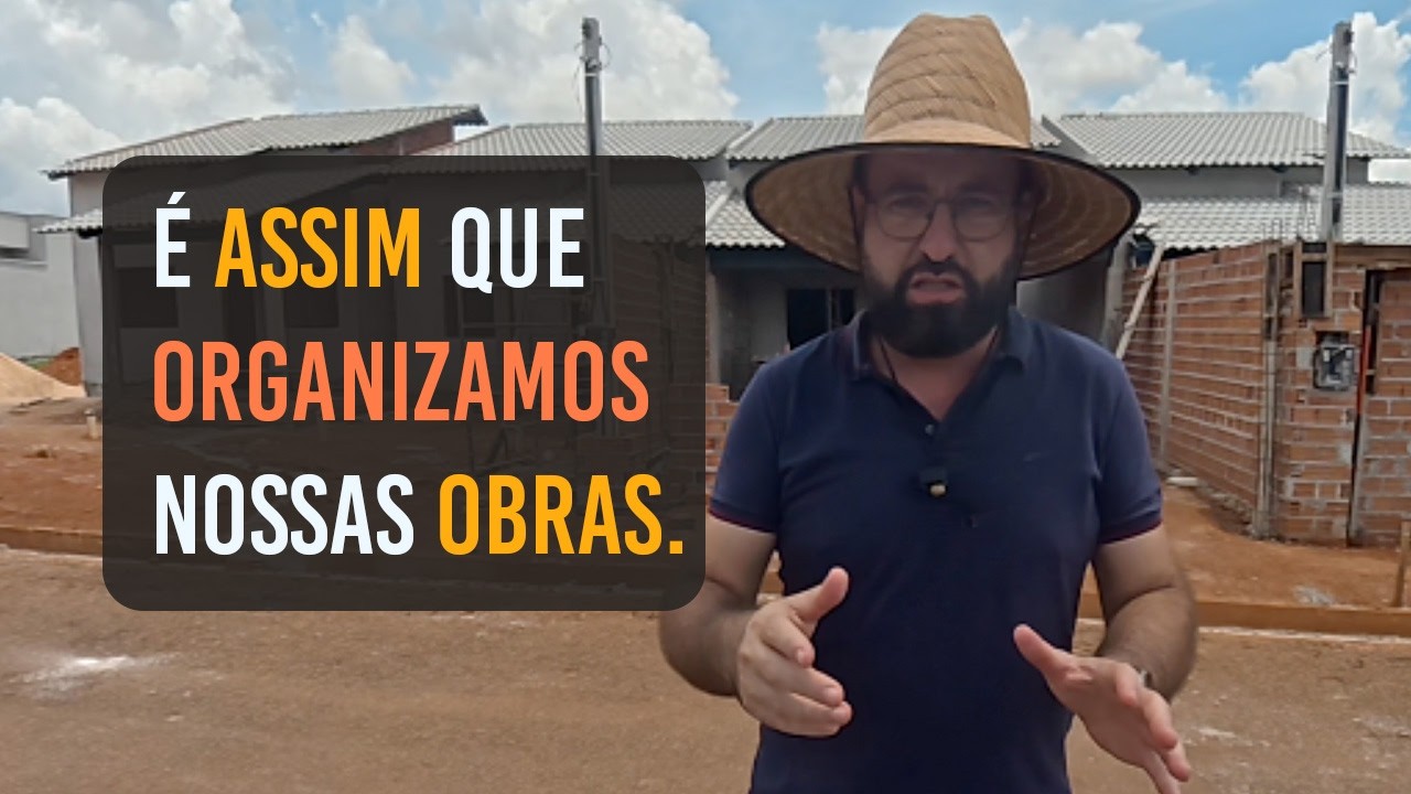 Construção de Casas: Passo a Passo e Dicas de Organização de Canteiro