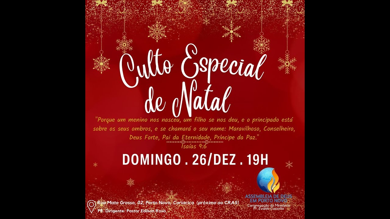Culto Especial de Natal - Domingo 26/12 - 19:00HRS