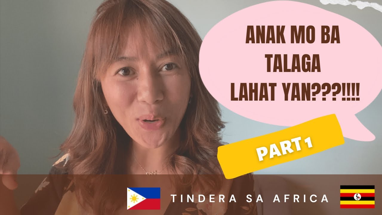 5 ang ANAK KO! ETO ANG STORYA NG BUHAY KO | 🔥Part 1 🔥| Tindera sa Africa 🇵🇭🇺🇬 | The Yigas