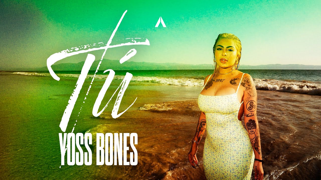Yoss Bones - Tú