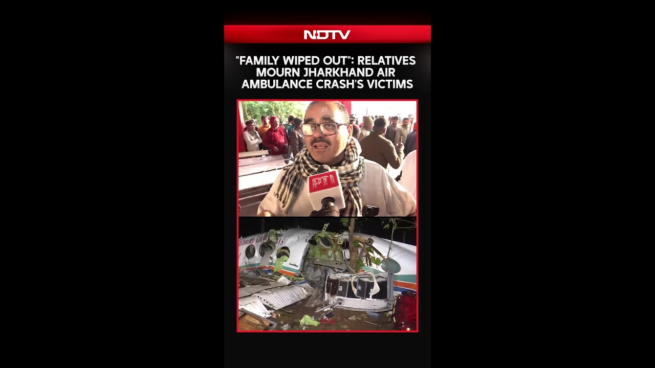 Jharkhand Crash News | Relative Mourns Jharkhand Air Ambulance Crash Victims: 