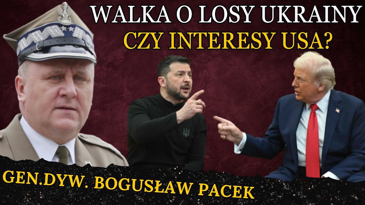 Toczy się walka o losy Ukrainy czy tylko o interesy USA? - Generał Bogusław Pacek i Mateusz Ptaszek