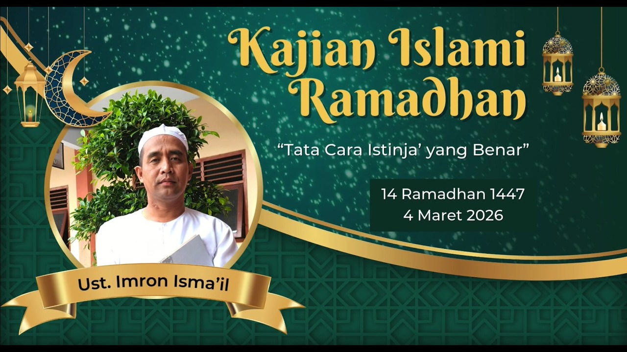 Tata cara istinja' yang benar oleh Ustadz Imron Isma'il