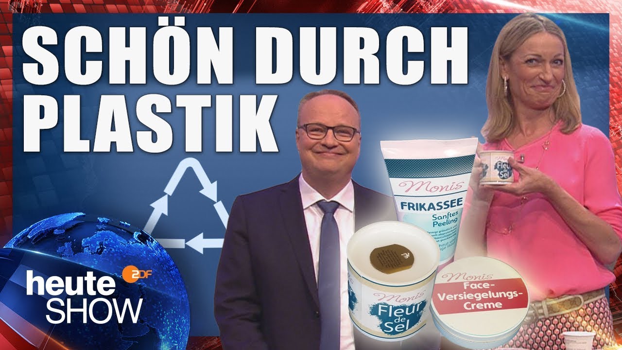 Mikroplastik: erst in der Schminke, dann im Essen (mit Monika Gruber) | heute-show vom 01.06.2018