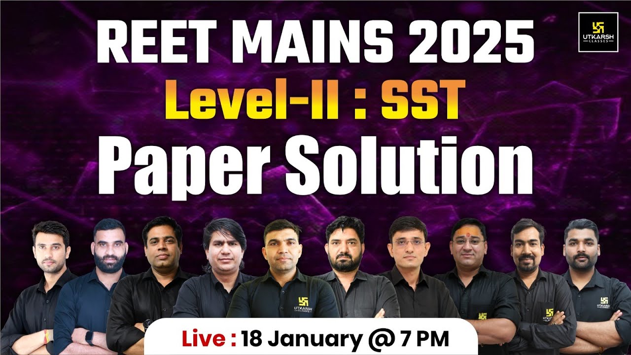 REET Mains 2025 Level - II SST Paper Solution | 3rd Grade Teacher Paper Analysis