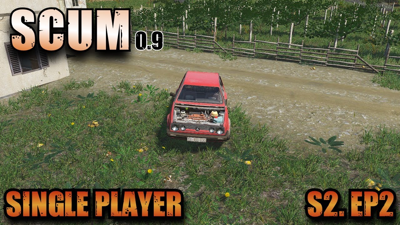 Scum 0.9 - Single Player - S2 Ep2