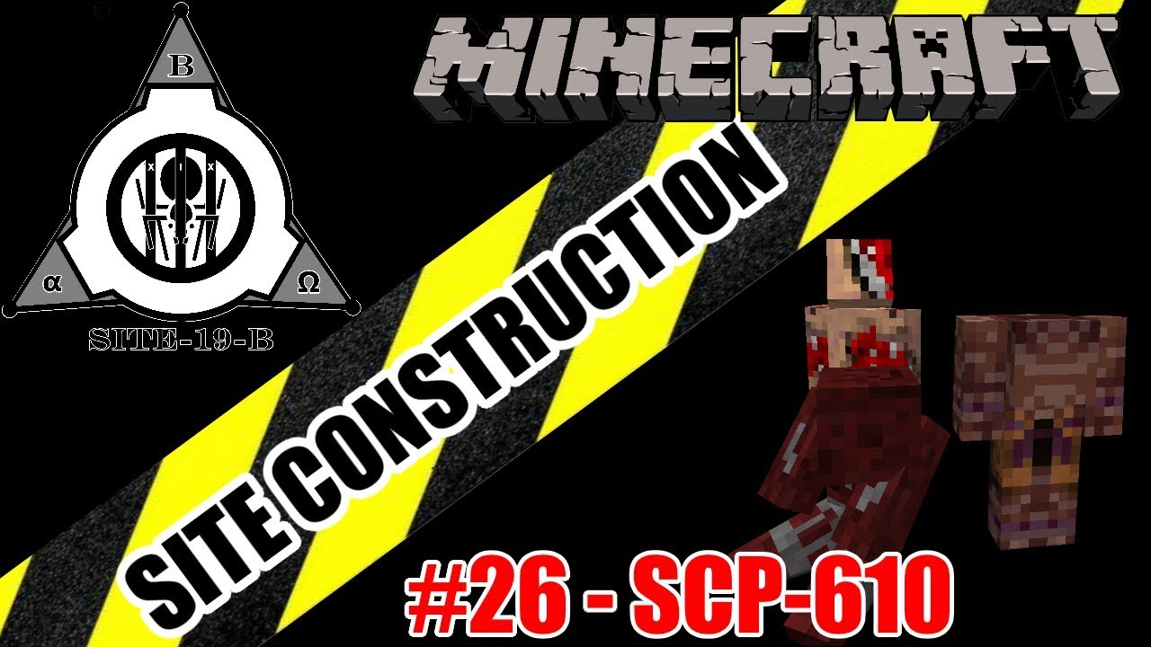 Minecraft SCP: Site Construction - part 26 - SCP-610 Containment Chamber