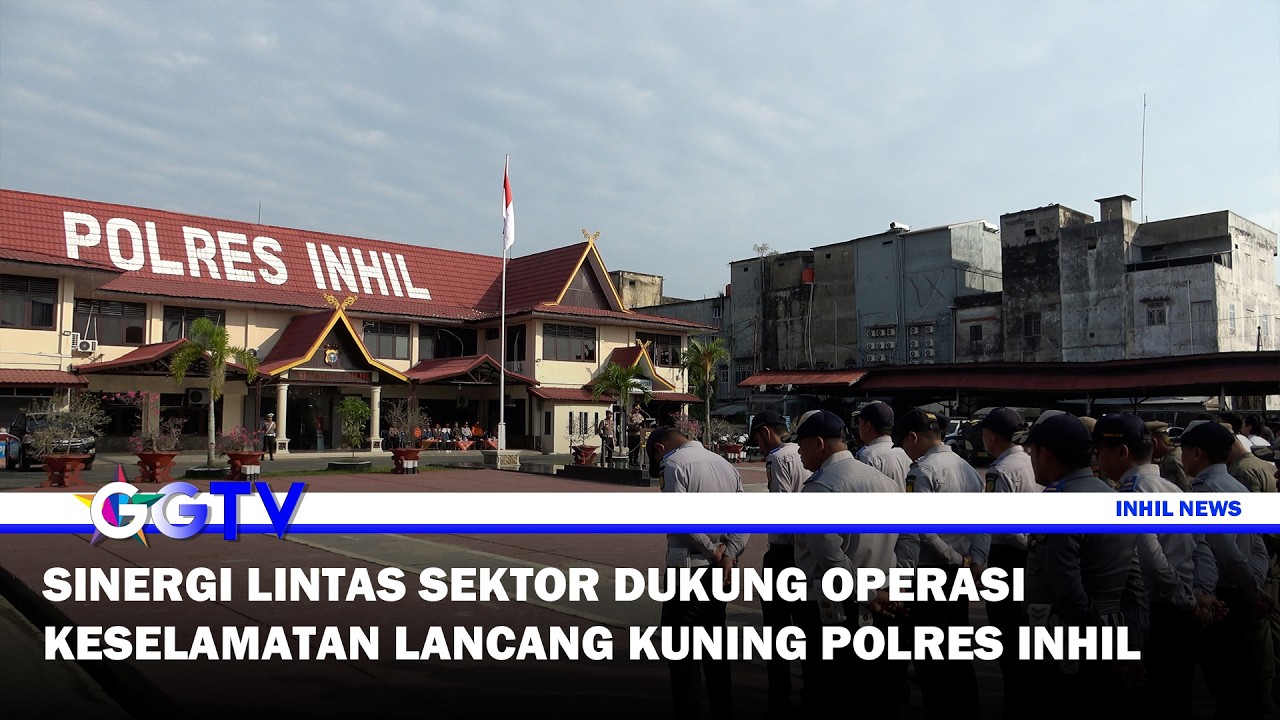 INHIL NEWS - SINERGI LINTAS SEKTOR DUKUNG OPERASI KESELAMATAN LANCANG KUNING POLRES INHIL