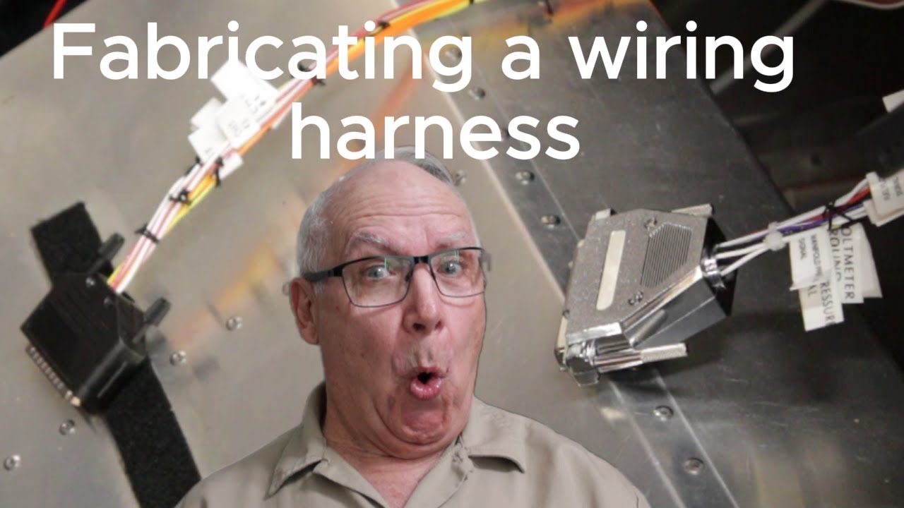 Fabricating a Wiring Harness for my Sonex Aircraft