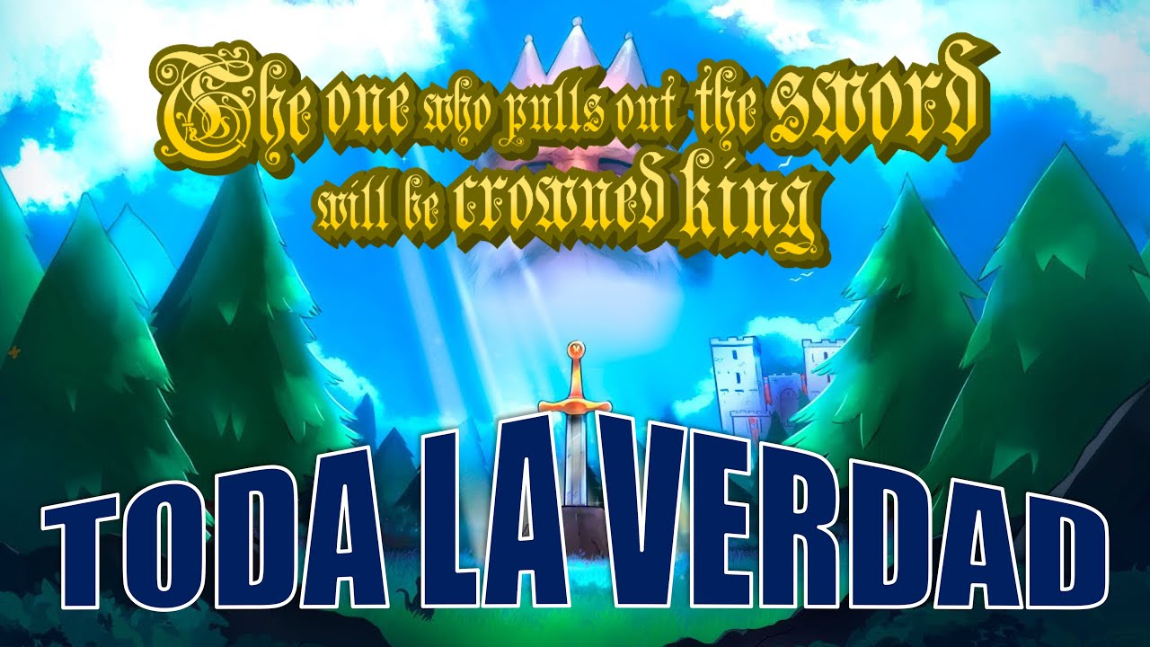 THE ONE WHO PULLS OUT THE SWORD WILL BE CROWNED KING | TODA LA VERDAD