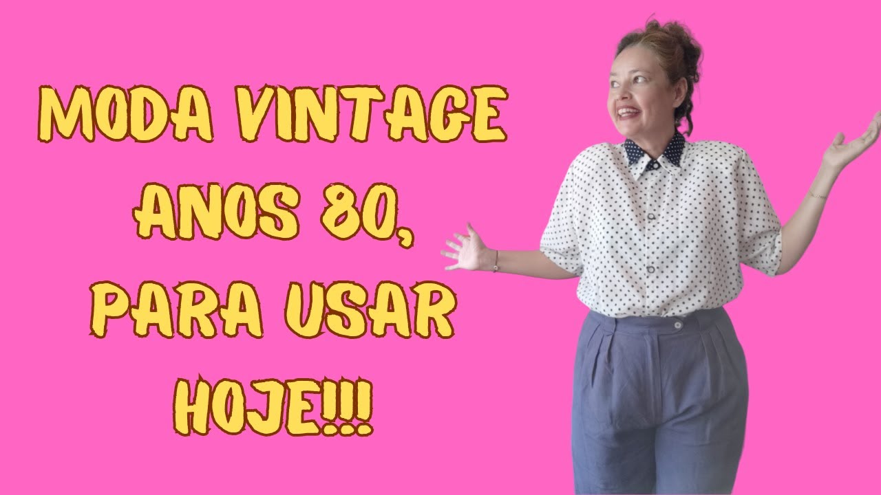 Moda dos anos 80: dicas para incorporá-la ao seu estilo atual
