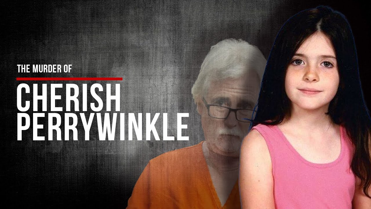 HE KIDNAPPED AND MURDERED AN 8 YEAR OLD -  The Heart-Wrenching Case of Cherish Perrywinkle