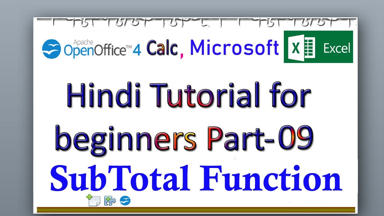 Subtotal function in Open Office Calc and Microsoft Excel in Hindi