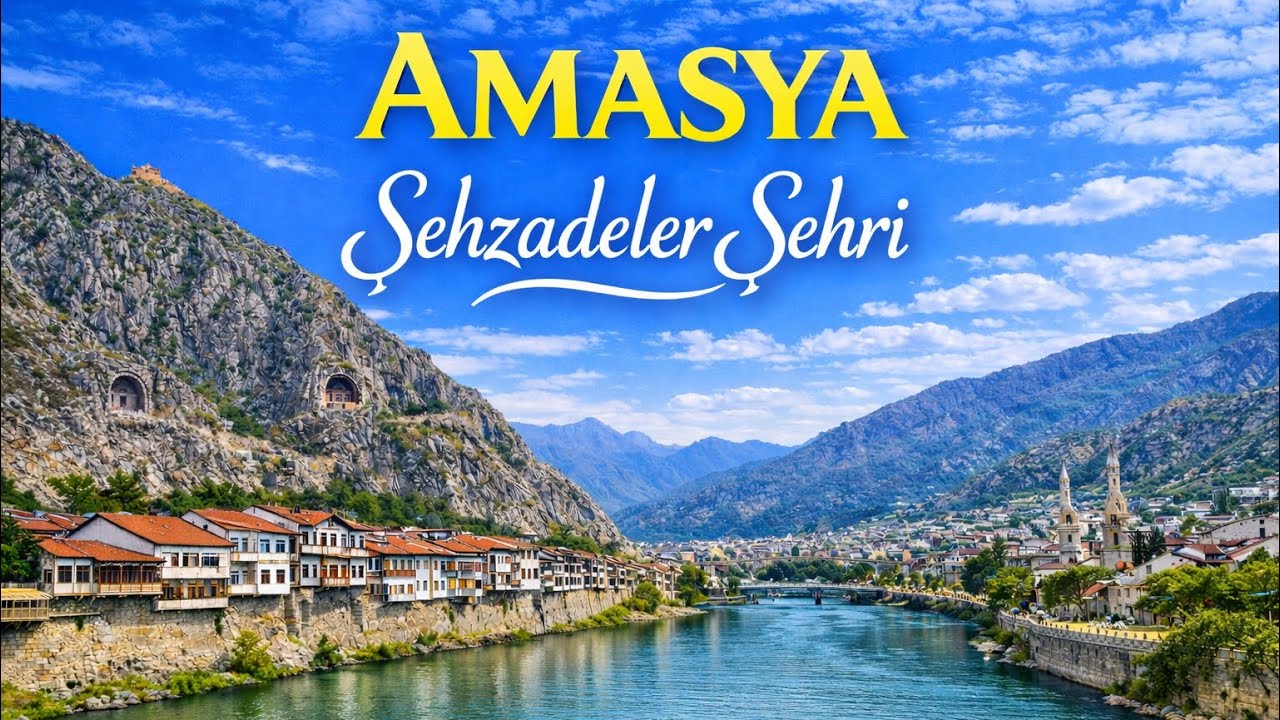 Amasya | Yeşilırmak Kıyısında Tarih ve Doğanın Buluştuğu Şehir 4K #amasya #türkiye #gezi #drone