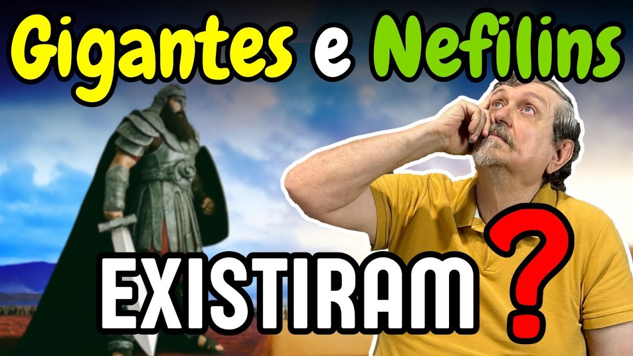 Gigantes e Nefilins | Luiz Sayão