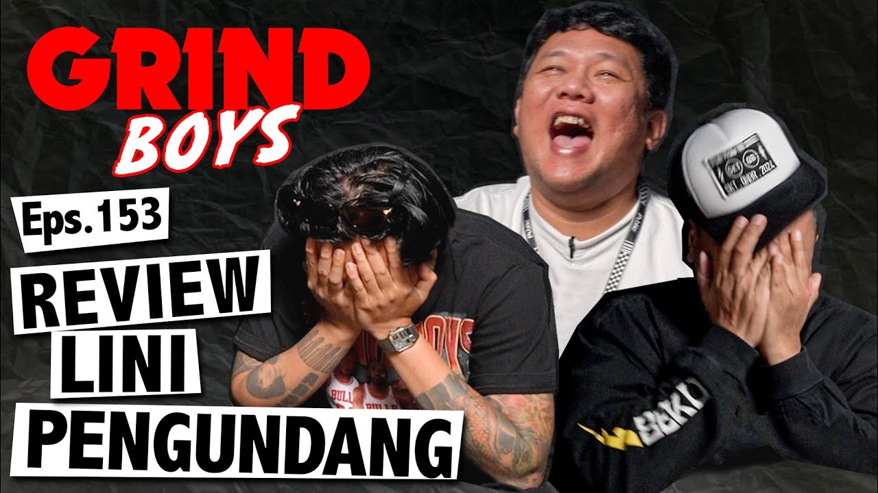 Grind Boys Eps.153 - 