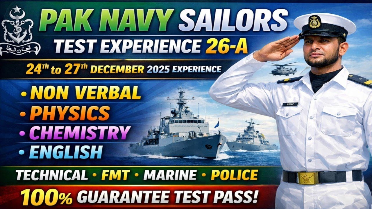 27 December 2025 Experience | Pak Navy Sailors Test Experience 2025 | Technical, Marine, FMT, Police