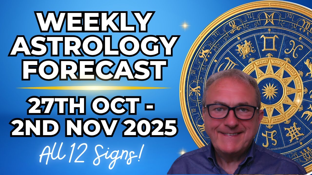 Weekly Astrology Forecast Oct 27 &ndash; Nov 2, 2025 | All 12 Signs Horoscope & Planetary Insights