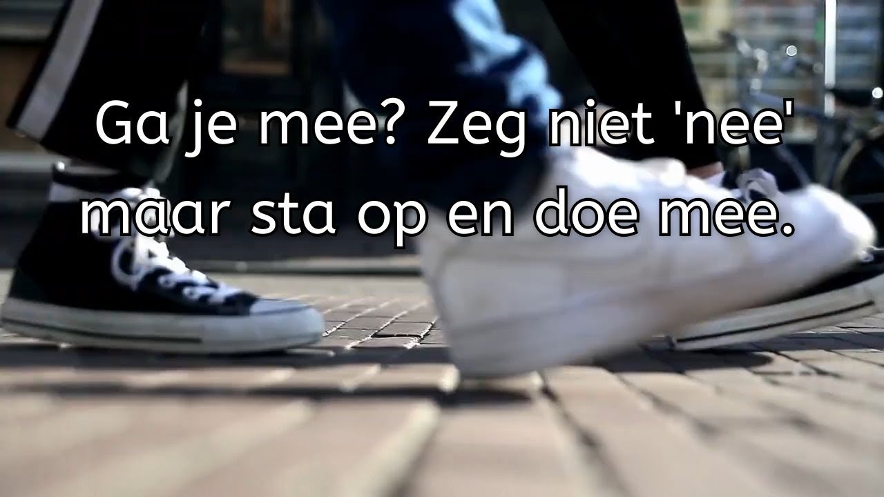 Ga je mee, zeg niet 'nee' (Lyrics video)