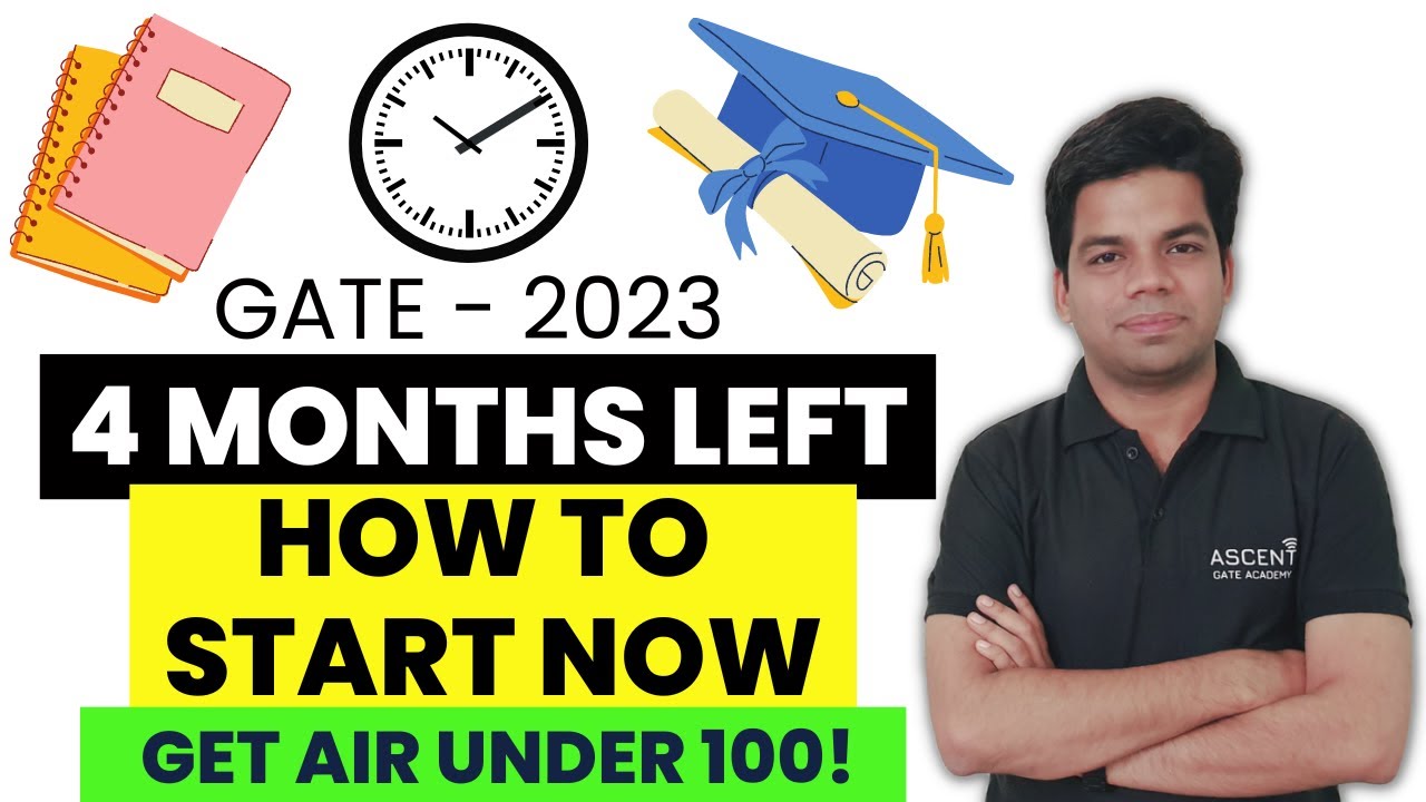 Last 4 months preparation Strategies for AIR under 100 | GATE 2023