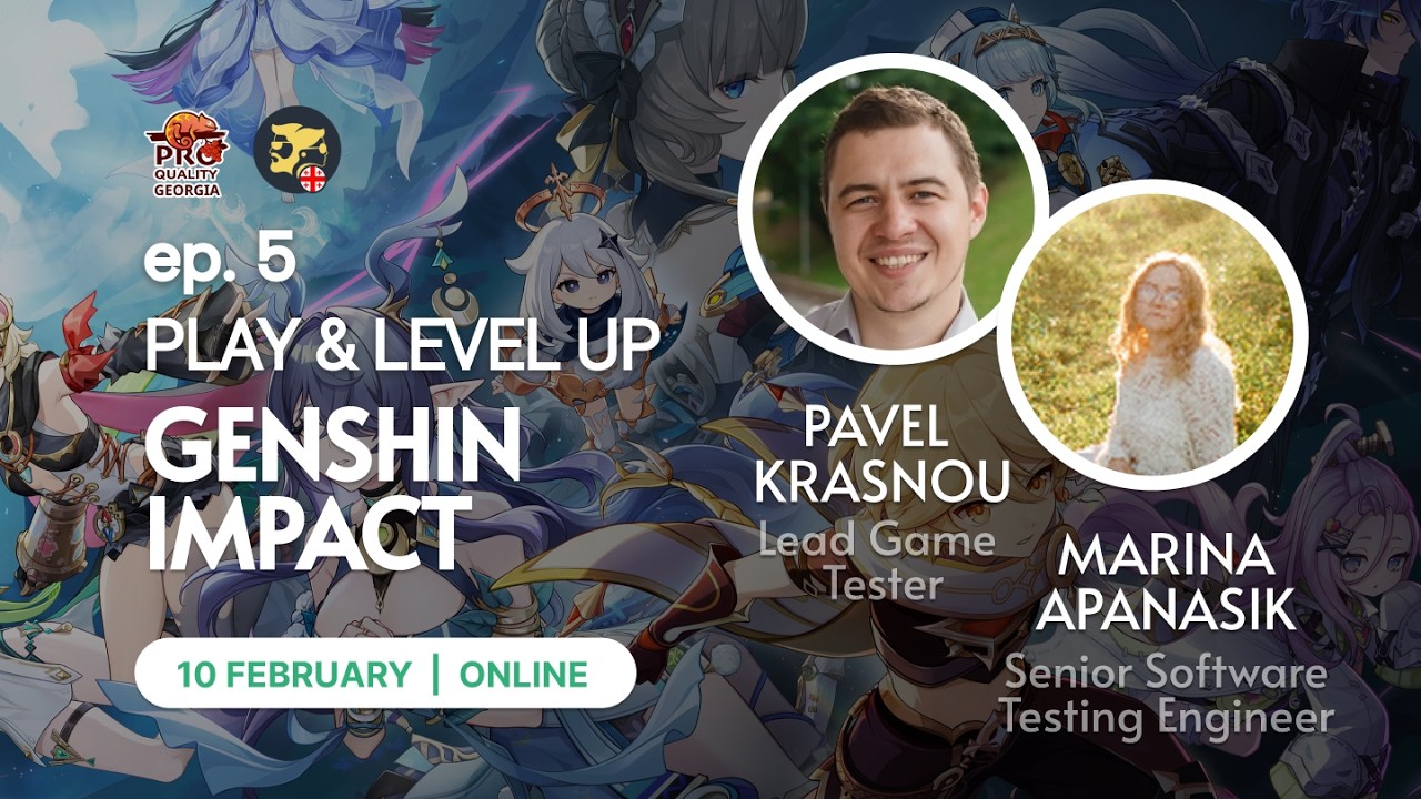 Mobile or Game Testing: What’s the Main Focus? | Genshin Impact | Play & Level Up | Ep5