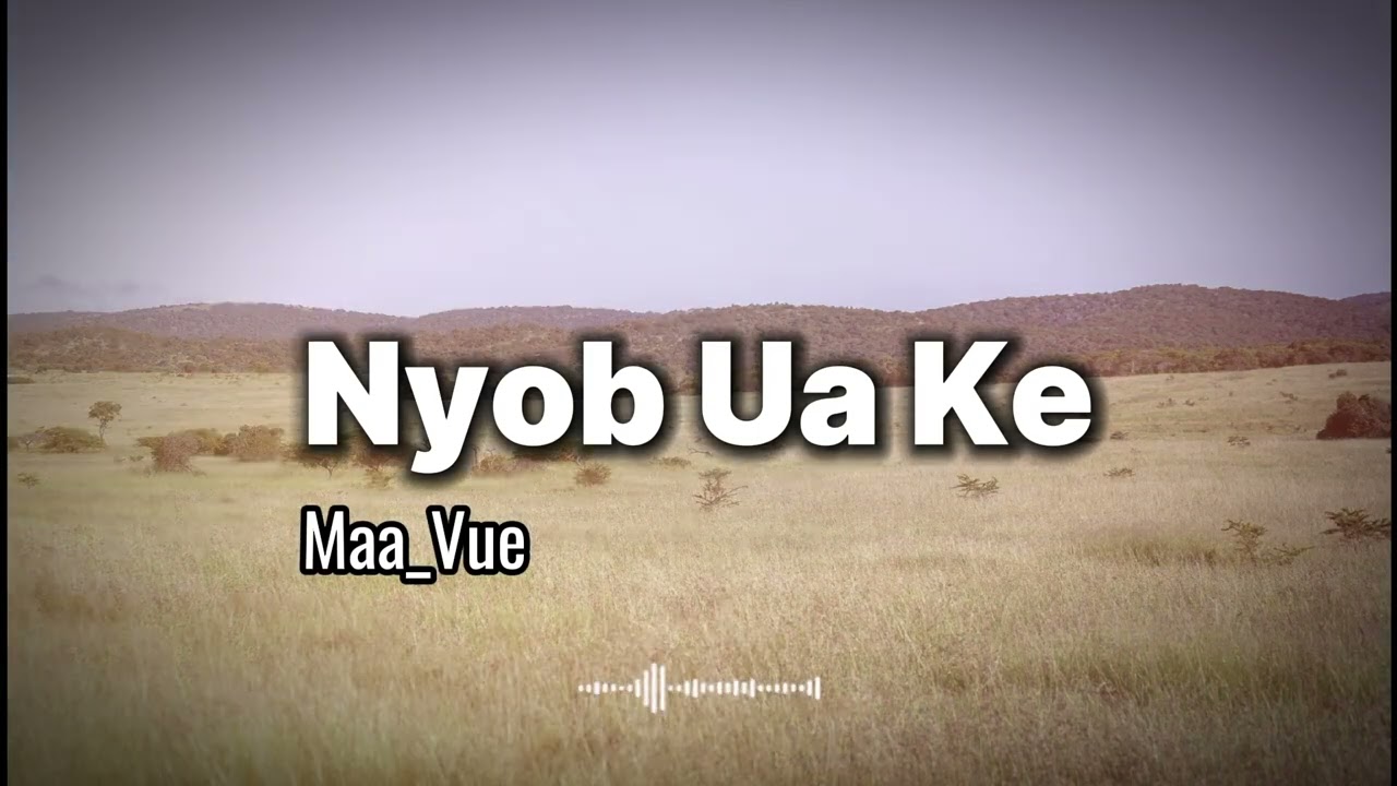 NYOB UA KE_Maa Vue