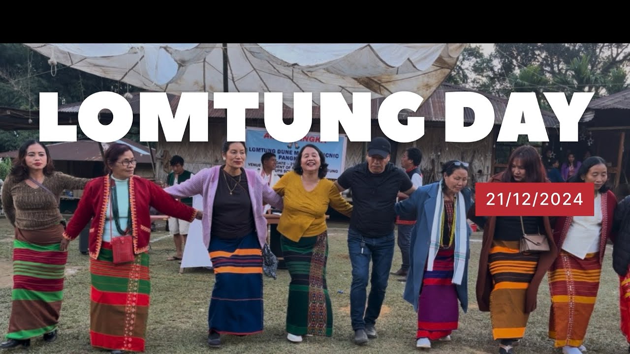 Lomtung Day. Birme, biro, yigo,makbo  takam ae. 