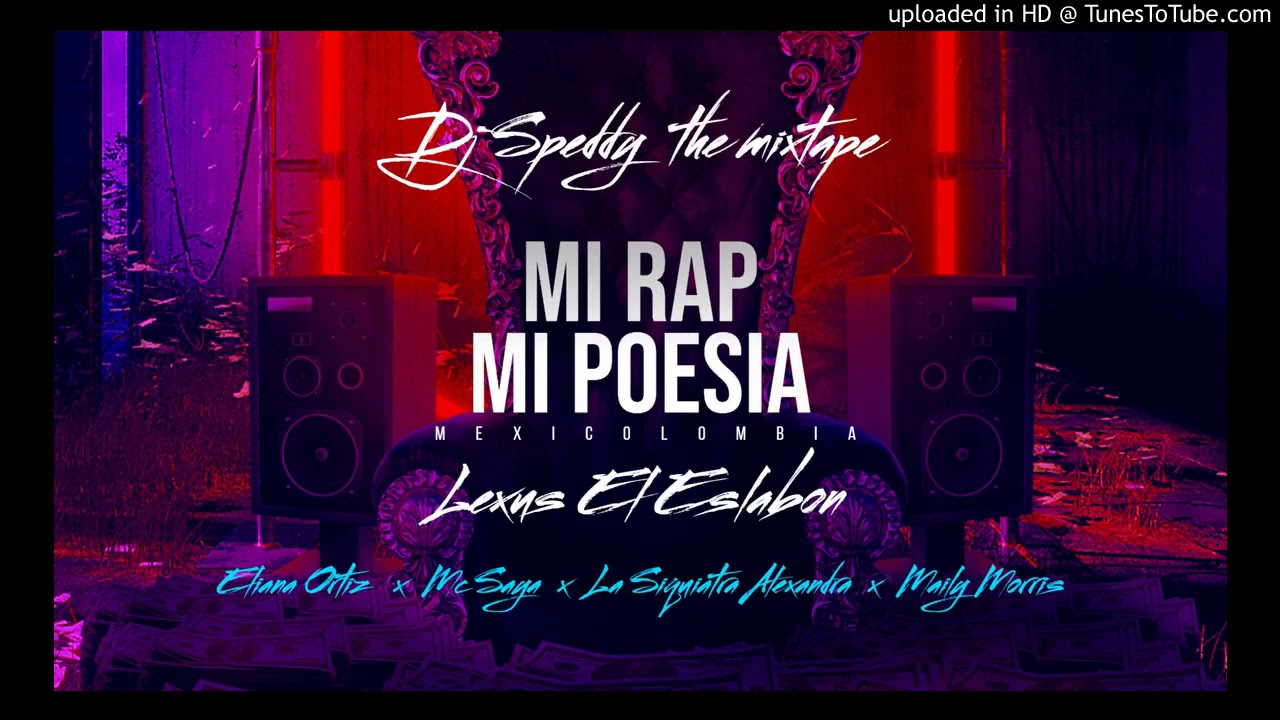 Mi Rap Mi Poesia Ft Mc saya x Maylin Morris x Eliana Ortiz x Psiquiatra
