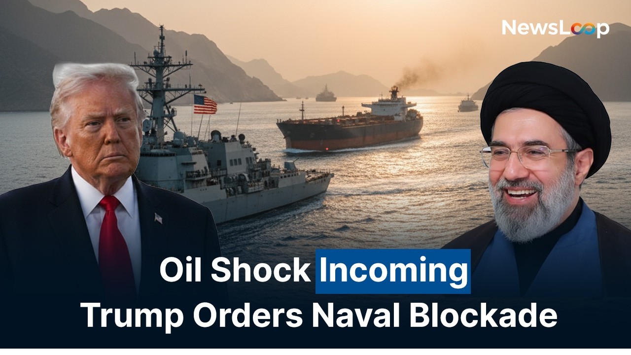 Trump Orders Iran Naval Blockade; Ghalibaf Warns Gas Prices Will Surge