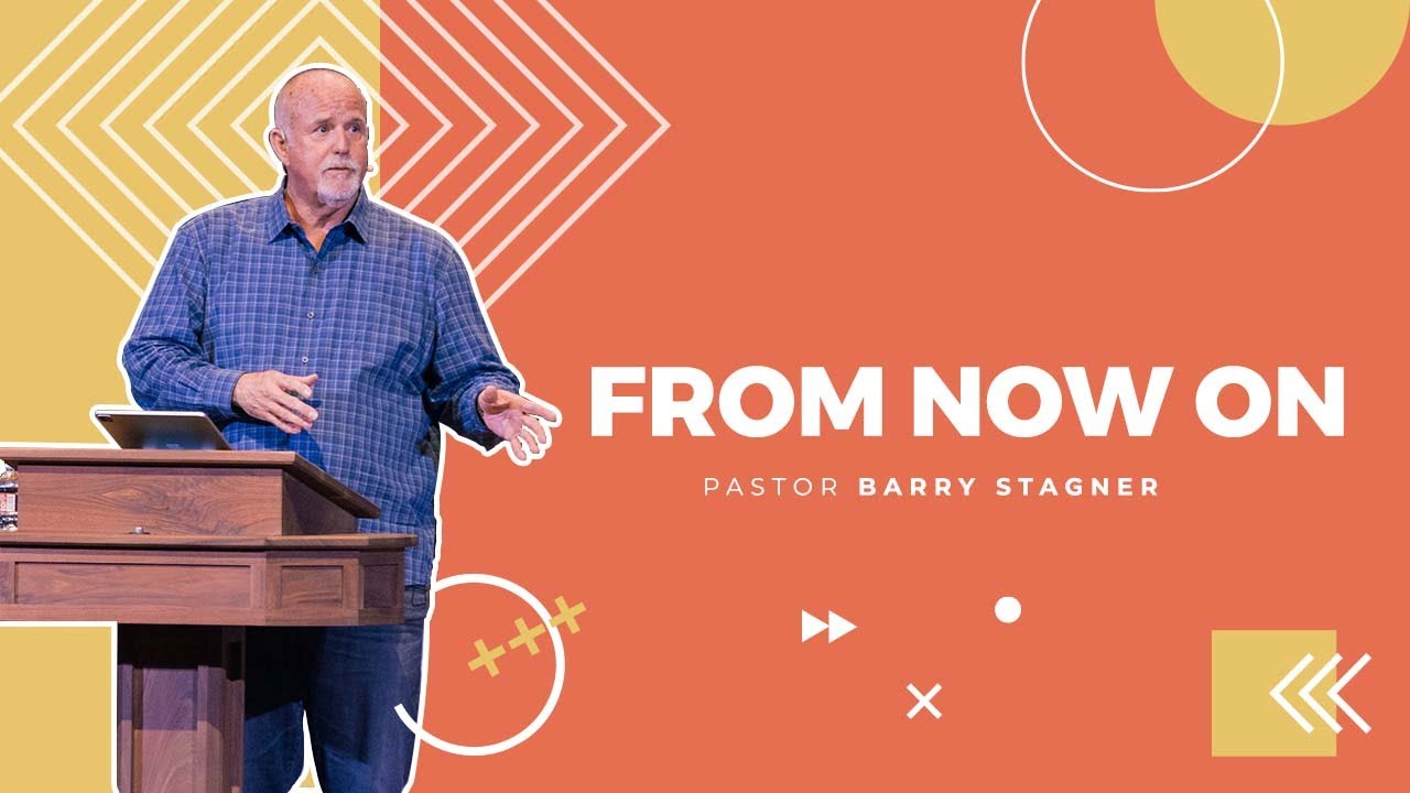 Barry Stagner: From Now On