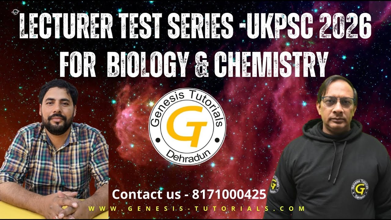 UTTARAKHAND LECTURER TEST SERIES UKPSC- 2026| CHEMISTRY|BIOLOGY