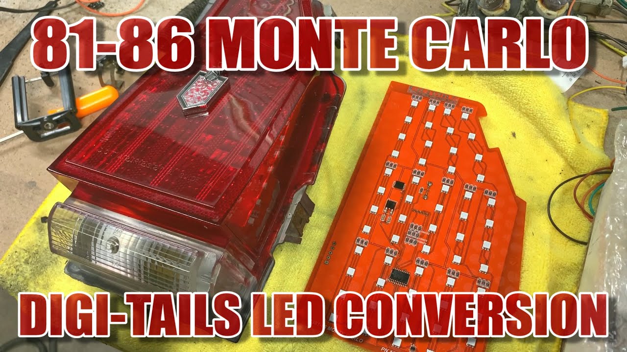 G-BODY 81-86 MONTE CARLO DIGI-TAILS LED TAILLIGHT CONVERSION !!!!